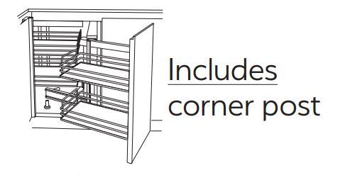 Diagram of a dynamic corner cabinet with pull-out shelves , labelled 'Includes corner post'.